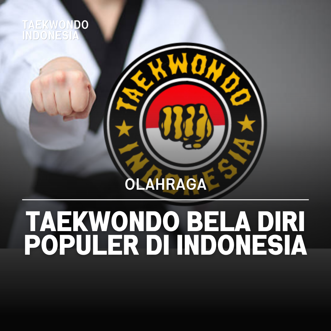 Kejuaraan Dunia Taekwondo: Puncak Prestasi dalam Seni Bela Diri Taekwondo Indonesia Dojang falconsalatiga